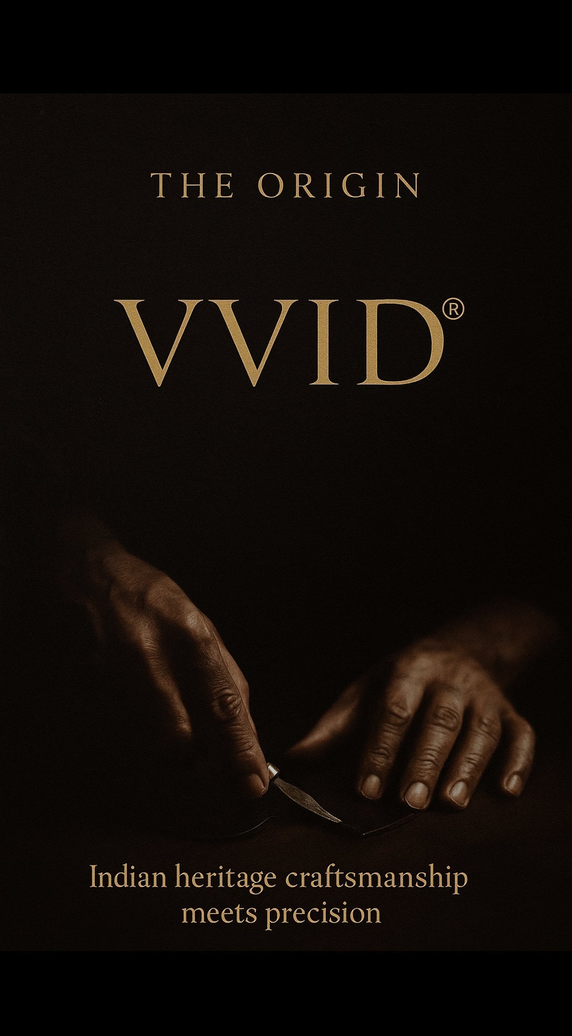 VVID Origin & Craftsmanship | Indian Artisan Luxury Brand - VVID - Indian Artisan Luxury Fashion House